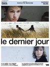 最后一天 Le dernier jour 