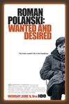 罗曼·波兰斯基：被通缉的与被渴望的 Roman Polanski: Wanted and Desired 