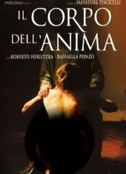 爱的奉献 Il corpo dell'anima (1999)