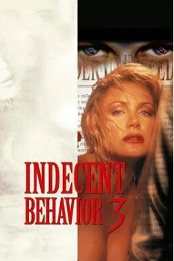 不道德的行为3 Indecent Behavior III (1995)